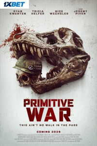 Primitive War (2025) Full Movie