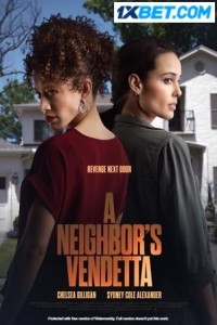 A Neighbors Vendetta (2023) Hindi Dubbed