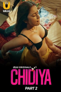 Chidiya: Part 2 (2025) Ullu Original