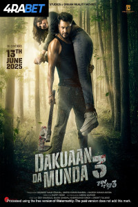 Dakuaan Da Munda 3 (2025) Hindi Dubbed
