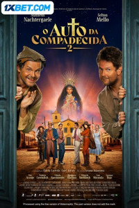 El Auto De La Compadecida 2 (2024) Hindi Dubbed