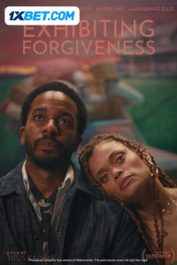 Exhibiting Forgiveness (2024) Hindi Dubbed