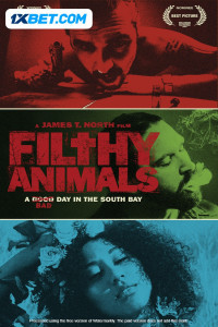 Filthy Animals (2024) Hindi Dubbed