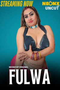 Fulwa (2025) NeonX Original
