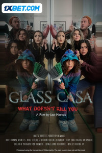 Glass Casa (2024) Hindi Dubbed