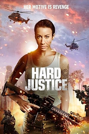 Hard Justice (2025) Full Movie