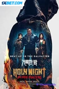 Holy Night: Demon Hunters (2025) Hindi Dubbed