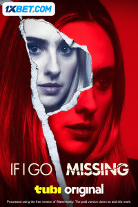 If I Go Missing (2024) Hindi Dubbed