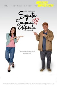 Sejuta Sayang Untuknya (2020) Hindi Dubbed