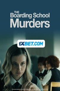 The Boarding School Murders (2024) Hindi Dubbed
