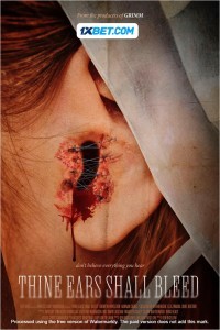 Thine Ears Shall Bleed (2024) Hindi Dubbed