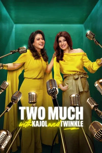 Two Much with Kajol and Twinkle (2025) S01 Hindi Web Series