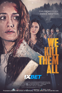We Kill Them All (2024) Hindi Dubbed