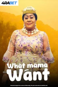 What Mama Want (2025) Hindi Dubbed
